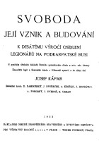 Svoboda - její vznik a budování