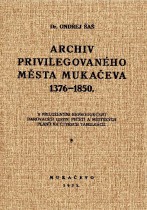 Archiv privilegovaného města Mukačeva