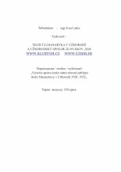 Výroční zpráva české státní obecné jubilejní školy Masarykovy v Užhorodě 1920-1932